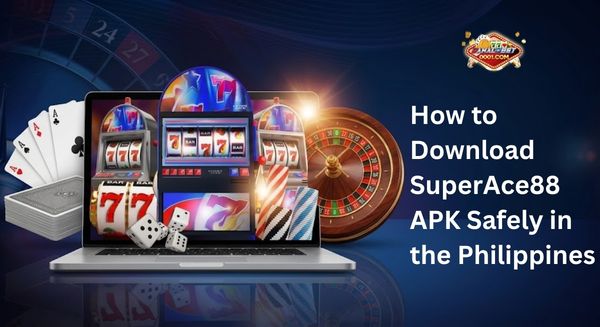 How to Download SuperAce88 APK Safely in the Philippines